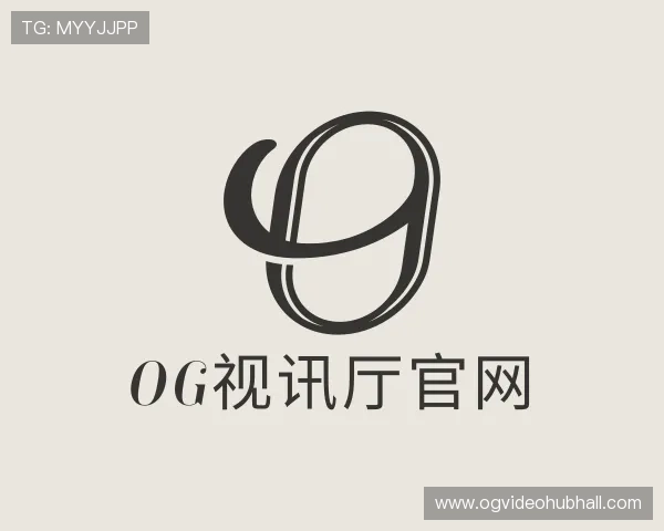 知道og视讯厅官网
